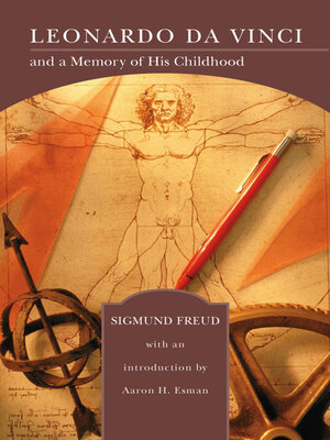 cover image of Leonardo da Vinci and a Memory of His Childhood (Barnes & Noble Library of Essential Reading)